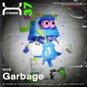 Garbage (feat. H!VE)