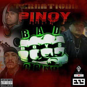Pinoy Bad Boyz Pt. 3 (Explicit)