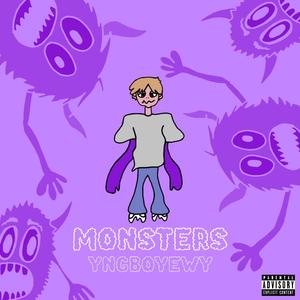 Monsters (Explicit)