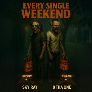 Every Single Weekend (Explicit)