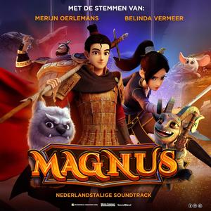 Magnus (Originele Nederlandstalige Soundtrack)