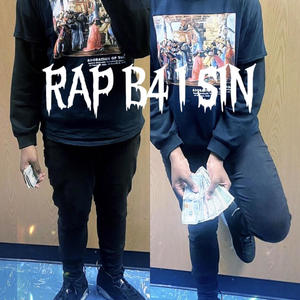 Rap b4 i sin (Explicit)