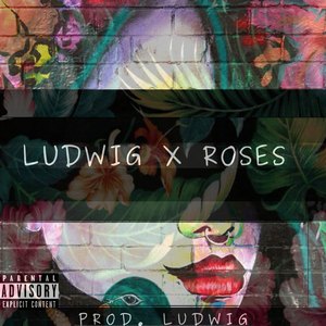 Roses (Explicit)