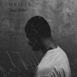 Thrills (Explicit)