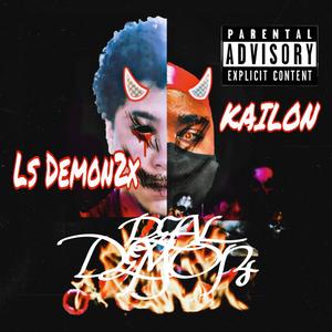 REAL DEMONS (feat. Ls Demon2x) [Explicit]