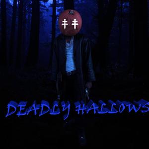 Deadly Hallows (Explicit)