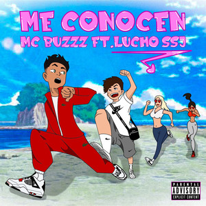 Me Conocen (Explicit)