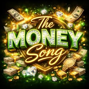 The Money Song (feat. Henny Flatz, Big Beast AKA Done Deed & J-Free) (Explicit)