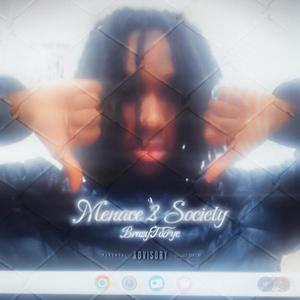 Menace 2 Society (Explicit)