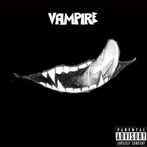 Vampire (Explicit)