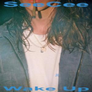 Wake Up (Explicit)