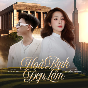 Hòa Bình Đẹp Lắm (Beat)