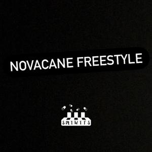 Novacane Freestyle (Explicit)