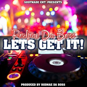 Lets Get It (Clean Version)
