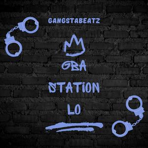 Gba Station Lo (Explicit)