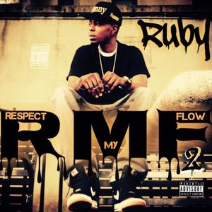 Respect My Flow 2 (Explicit)