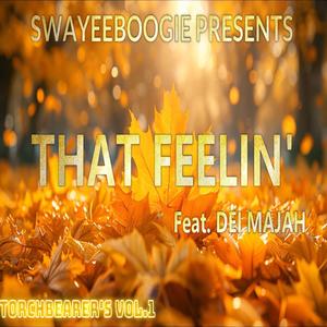 That Feelin' (feat. Dei Majah, Maisha Harris & Martin Blockson)