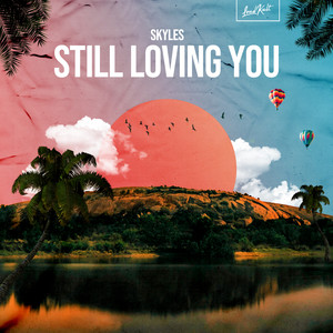 Still Loving You