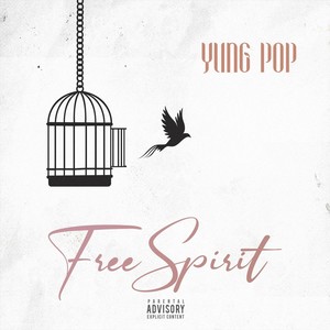 Free Spirit (Explicit)