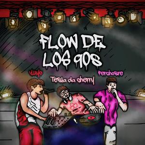 Flow De Los 90s (Explicit)