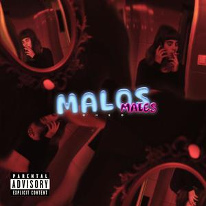 Malos Males