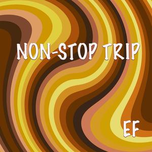 NON-STOP TRIP