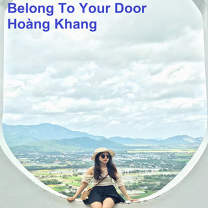 Belong To Your Door