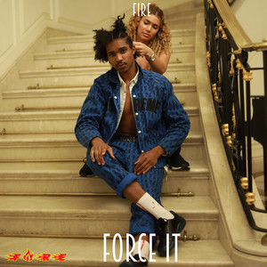 Force It (Explicit)