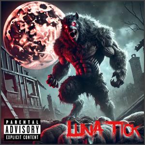 LUNA TICK (Explicit)