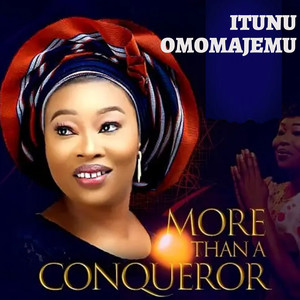 More Than a Conqueror