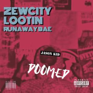 Doomed (Explicit)