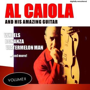 Al Caiola and His Amazing Guitar, Vol. 2 (Remastered)