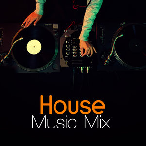 House Music Mix