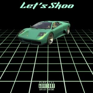 Let's Skoo (Explicit)