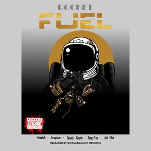 ROCKET FUEL (Explicit)