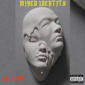 Mixed Identity (Explicit)