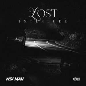 Lost Interlude (Explicit)