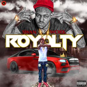 Royalty (Explicit)