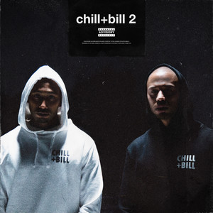 Chill + Bill 2