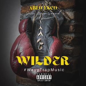 Wilder (Explicit)