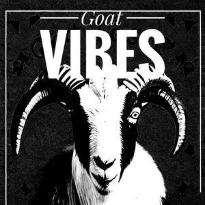 Goat Vibes (Explicit)