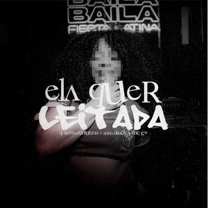 Ela quer Leitada (Explicit)