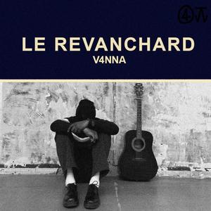 Le Revanchard