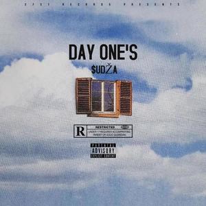 DAY ONE'S (Explicit)