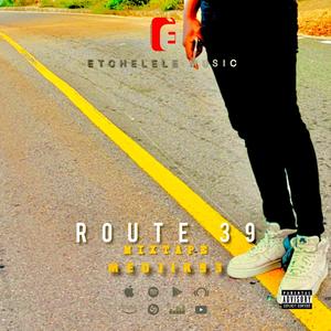 Route 39 (Explicit)