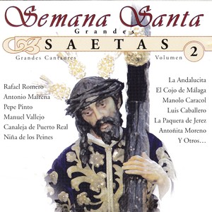 Semana Santa, Grandes Saetas, Vol. 2