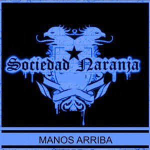 Manos Arriba (Explicit)