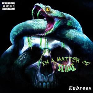 In A Matter Of Slime (Explicit)