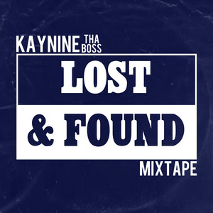 Lost & Found Mixtape (Explicit)