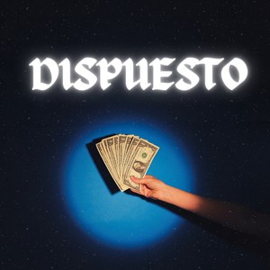 DISPUESTO